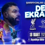 Dev Ekranda Liverpool – Galatasaray Maçı Heyecanı