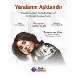 Didim Belediyesi’nden Kültür ve Sanata Anlamlı Katkı: “Yaralarım Aşktandır” Sahneleniyor