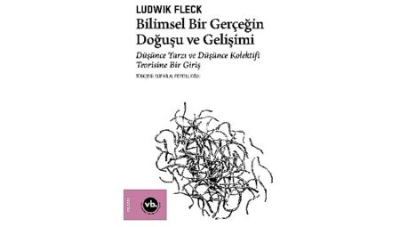 VBKY “Bilimsel Bir Gerçeğin Doğuşu ve Gelişimi”ni yayımladı