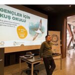 Gençler için Kuş Okulu 18-19 Nisan’da İstanbul’da Gerçekleşti.