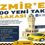 İzmir’in kent merkezine 100 yeni taksi