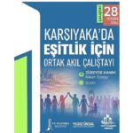 Karşıyaka’da ‘eşitlik’ zirvesi