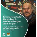 Mehmet Ali Doğan’ın Resim Sergisi “Zamana Karşı Tezler”, Zeytinburnu Kültür Sanat’ta Açılıyor!