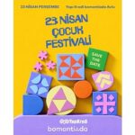 Yapı Kredi bomontiada’dan eğlence dolu   23 Nisan Çocuk Festivali