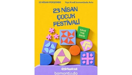 Yapı Kredi bomontiada’dan eğlence dolu   23 Nisan Çocuk Festivali