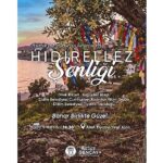 Didim Belediyesi’nden Hıdırellez Şenliği: Bahar Birlikte Güzel