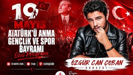 Gençlik ve Spor Bayramı’nda Özgür Can Çoban Sahne Alacak