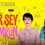 Heyecanla Beklenen “Her Şey Mümkün” TOD’da Yayında!