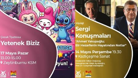 Zeytinburnu Kültür Sanat 11-17 Mayıs Haftalık Etkinlik Takvimi