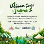 Üsküdar’da Çevre Bilinci Festivalle Büyüyecek