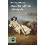 Alman edebiyatının iki buçuk asırlık serüveni bu kitapta: “Modern Alman Edebiyatı”
