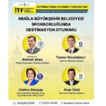 Muğla’nın Turizm Vizyonu Uluslararası İstanbul Turizm Fuarı’nda Masaya Yatırılacak