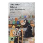 Beşerî bilimlerin köklerine yolculuk: “Filoloji”