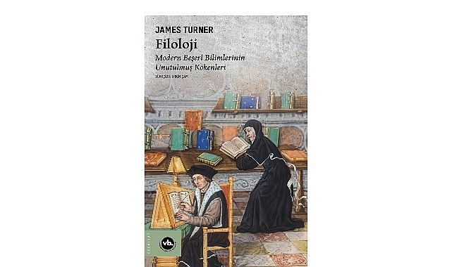 Beşerî bilimlerin köklerine yolculuk: “Filoloji”
