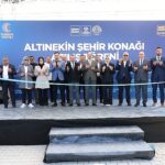 Başkan Altay Altınekin Şehir Konağı’nın Açılışını Yaptı